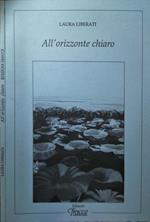 All'Orizzone Chiaro