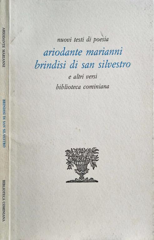 Brindisi Di San Silvestro. E Altri Versi - Ariodante Marianni - copertina