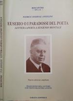 Eusebio O I Paradossi Del Poeta Anno Xiv- N° 2-4. Lettera Aperta A Eugenio Montale