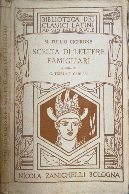 Scelta Di Lettere Famigliari - M. Tullio Cicerone - copertina