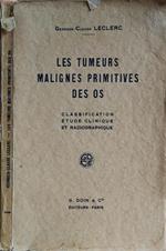 Les Tumeurs Malignes Primitives Des Os. Classification, Etude Clinique Er Radiographique