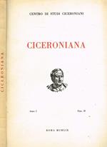 Ciceroniana. Rivista Di Studi Ciceroniani. Anno I Fasc.Ii