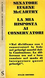 La Mia Risposta Ai Conservatori