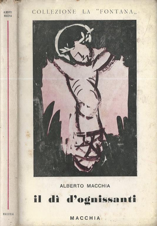 Il dì d'Ognissanti - Alberto Macchia - copertina