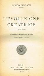 L' Evoluzione Creatrice (Estratti)