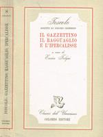 Scritti Di Didimo Chierico Vol.Ii. Il Gazzettino, Il Ragguaglio E L'Ipercalisse