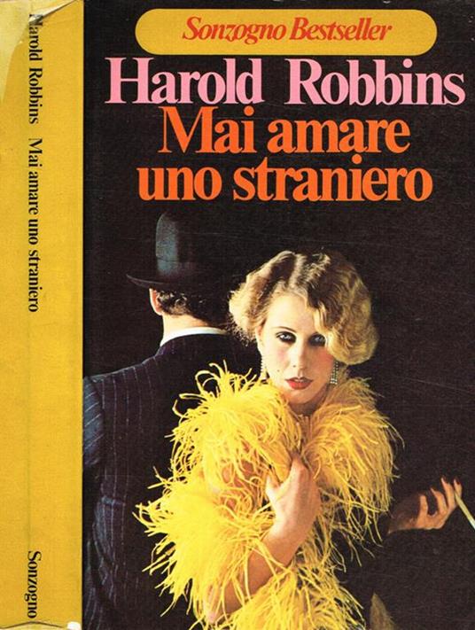 Mai Amare Uno Straniero - Harold Robbins - copertina