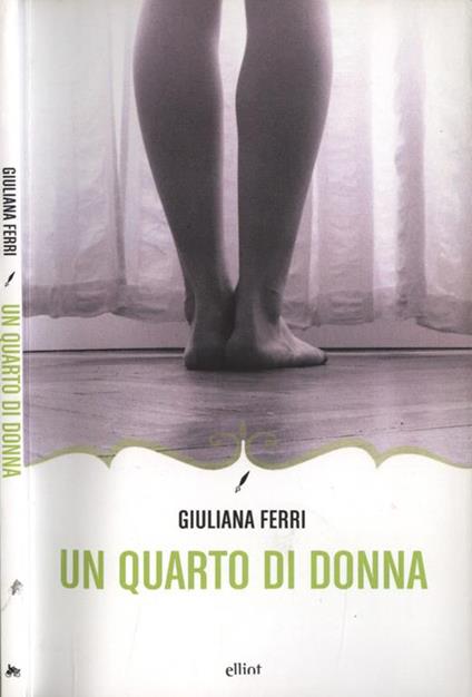 Un Quarto di donna - Giuliana Ferri - copertina