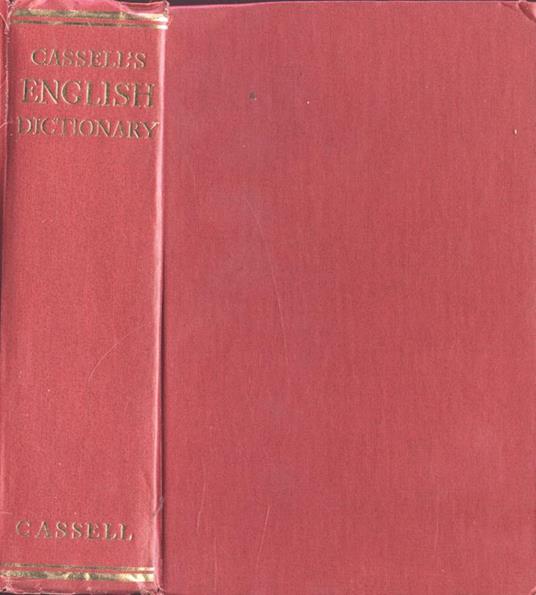 Cassell's english dictionary - Arthur L. Hayward,John Sparkes - copertina