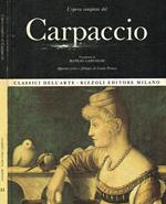 Carpaccio. L'Opera Completa