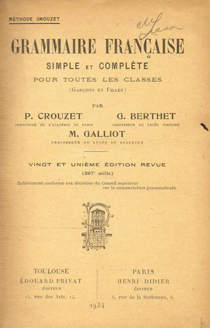 Grammaire Francaise Simple Et Complete - P. Crouzet,G. Berthet - copertina
