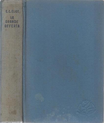 La grande offerta - Ethel Cook Eliot - copertina