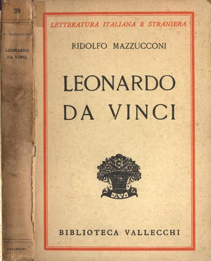 Leonardo Da Vinci - Ridolfo Mazzucconi - copertina