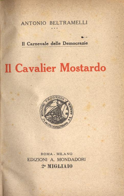 Il cavalier Mostardo - Antonio Beltramelli - copertina