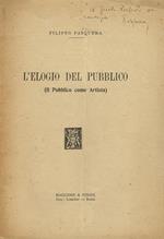 L' Elogio Del Pubblico (Il Pubblico Come Artista)