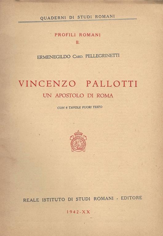 Vincenzo Pallotti. Un apostolo di Roma - Ermenegildo Pellegrinetti - copertina