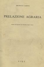 Prelazioni Agraria. Estratto Dall'Appendice Del Novissimo Digesto Italiano