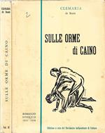 Sulle orme di Caino Vol. II