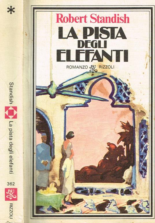 La pista degli elefanti - Robert Standish - copertina