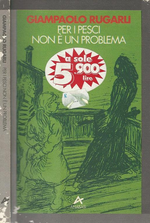 Per i pesci non è un problema - Giampaolo Rugarli - copertina