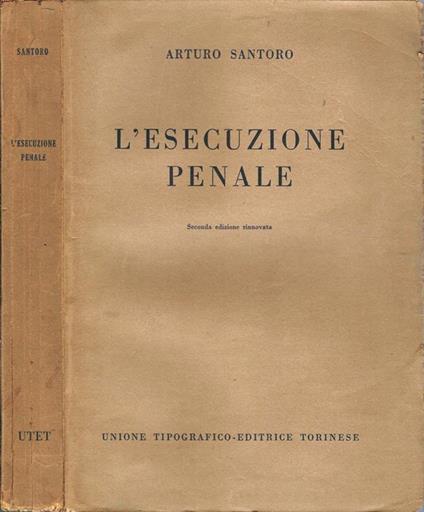 L' esecuzione penale - Arturo Santoro - copertina