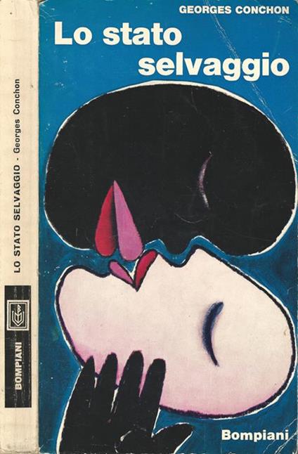 Lo stato selvaggio - Georges Conchon - copertina