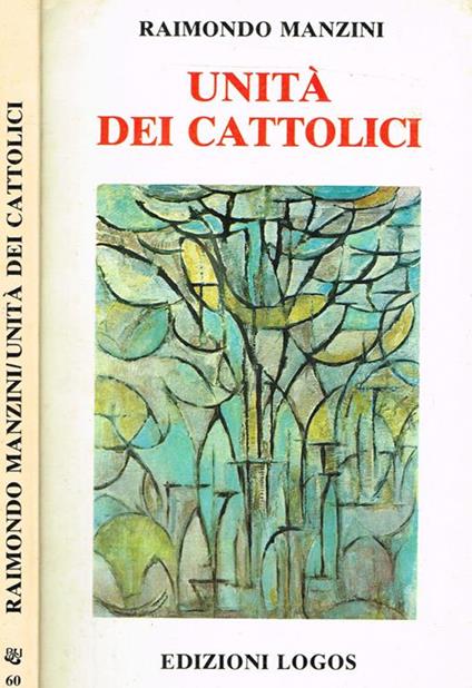 Unità dei cattolici - Raimondo Manzini - copertina