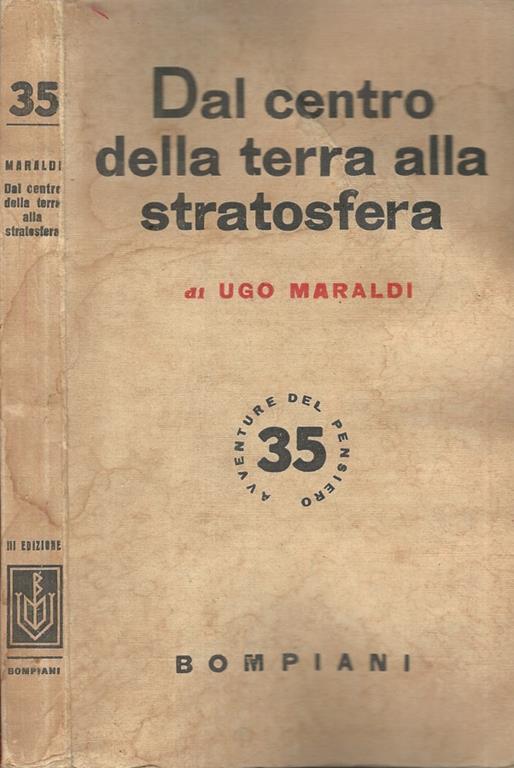 Dal centro della terra alla stratosfera - Ugo Maraldi - copertina