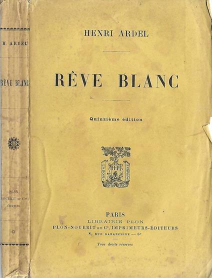 Reve blanc - Henry Ardel - copertina