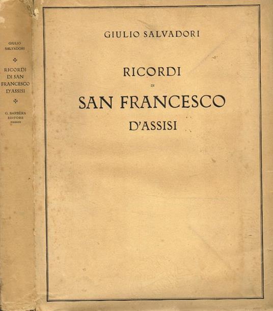 Ricordi di San Francesco d'Assisi - Giulio Salvadori - copertina