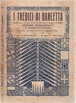 I tredici di Barletta. Riduzione ad uso delle scuole del romanzo storico 