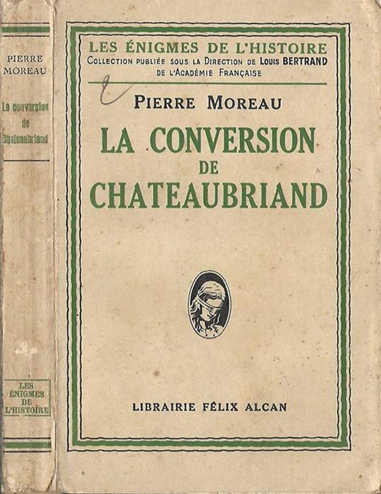 La conversion de Chateaubriand - Pierre Moreau - copertina