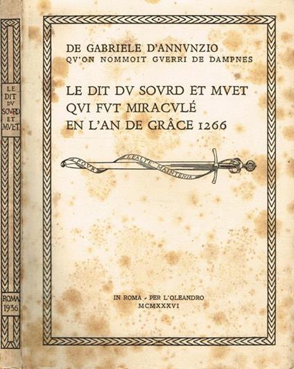 Le dit du sourd et muet qui fut miraculé en l'an de grace 1266 - Gabriele D'Annunzio - copertina