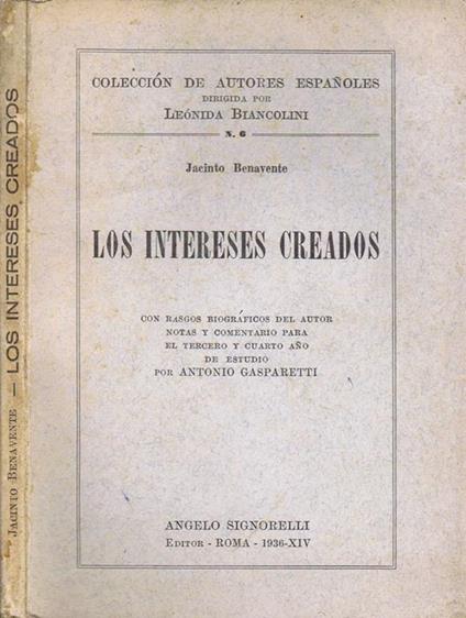 Los Intereses Creados - Jacinto Benavente - copertina