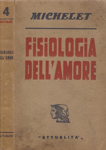 Fisiologia dell’amore - Jules Michelet - copertina