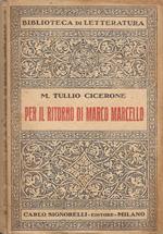 Per il ritorno di Marco Marcello