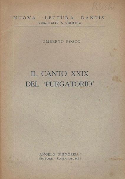 Il canto XXIX del purgatorio - Umberto Bosco - copertina