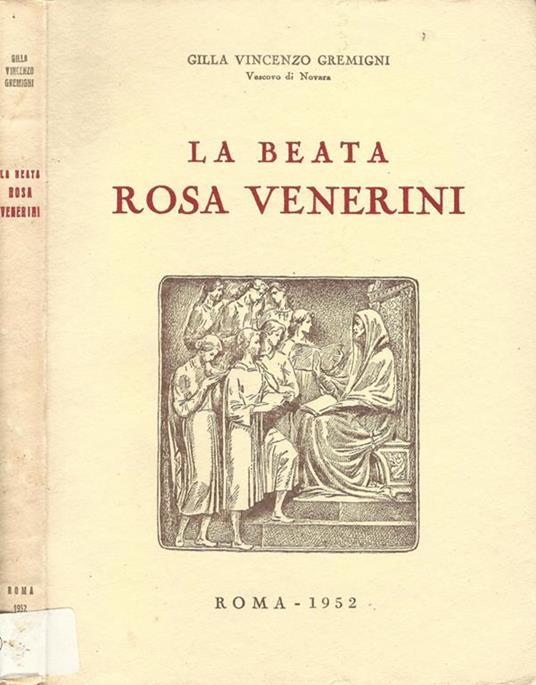 La Beata Rosa Venerini - Gilla Gremigni - copertina