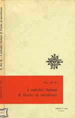 I cattolici italiani di fronte al socialismo