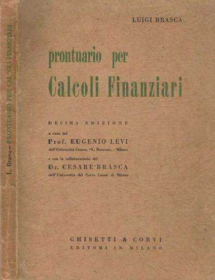 Prontuario per calcoli finanziari - Luigi Brasca - copertina