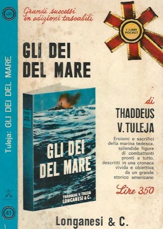 Gli Dei del mare - Thaddeus V. Tuleja - copertina