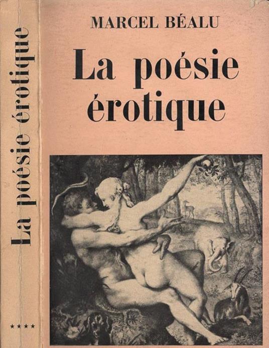 La poésie érotique. De langue francaise - Marcel Béalu - copertina