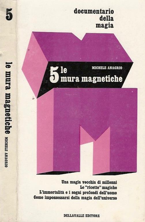 Le mura magnetiche - Michele Anagrio - copertina