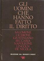 Gli uomini che hanno fatto il diritto