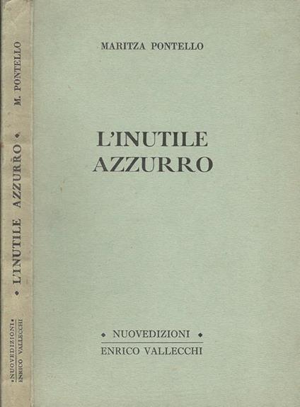 L' inutile Azzurro - Maritza Pontello - copertina