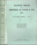 Massimario completo della Giurisprudenza del Consiglio di Stato 1974. La Settimana Giuridica