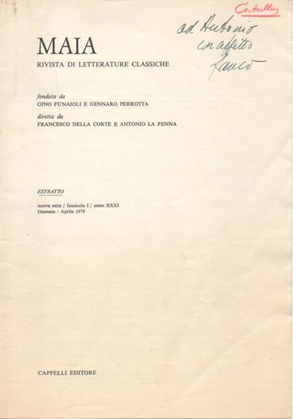 Mamurra Carminibus Proscissus. Estratto dalla rivista Maia. Rivista di letterature classiche. Nuova Serie. Fascicolo 1, anno XXXI, gennaio-aprile 1979 - Francesco Della Corte - copertina