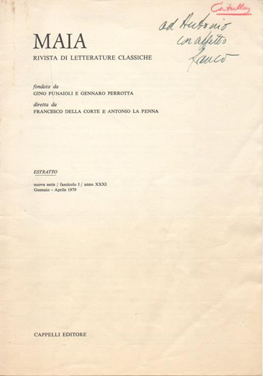 Mamurra Carminibus Proscissus. Estratto dalla rivista Maia. Rivista di letterature classiche. Nuova Serie. Fascicolo 1, anno XXXI, gennaio-aprile 1979 - Francesco Della Corte - copertina