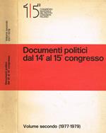 Documenti politici dal 14° al 15° Congresso vol.II (1977-1979). !5° Congresso Nazionale Del Partito Comunista Italiano