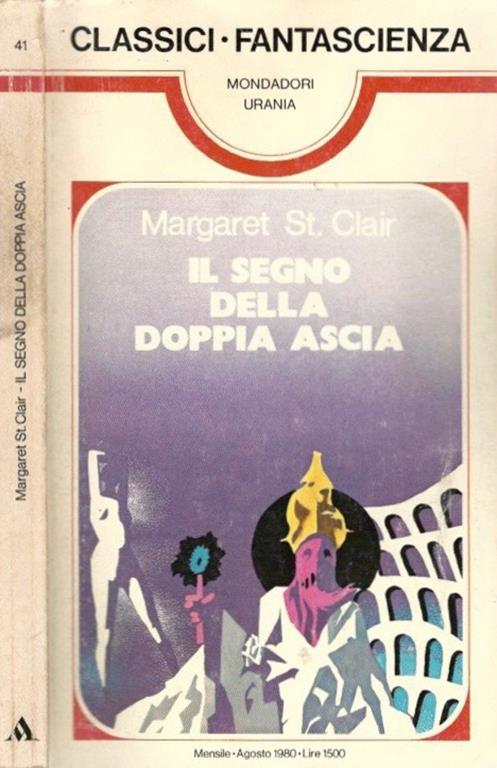 Il segno della doppia ascia - Margaret St. Clair - copertina